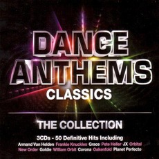 Dance Anthems Classics: The Collection mp3 Compilation by Various Artists