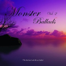Monster Ballads, Vol. 2 mp3 Compilation by Various Artists