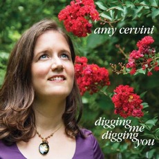 Digging Me, Digging You mp3 Album by Amy Cervini
