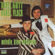 Melodie, které nestárnou (Remastered) mp3 Album by Karel Gott