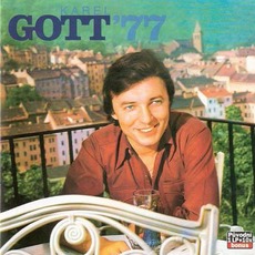 Karel Gott '77 (Remastered) mp3 Album by Karel Gott