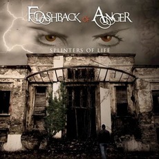 Splinters Of Life mp3 Album by Flashback Of Anger