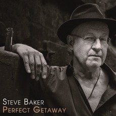 Perfect Getaway mp3 Album by Steve Baker