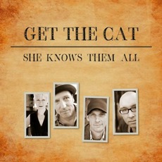 She Knows Them All mp3 Album by Get The Cat