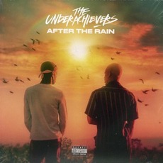 After The Rain mp3 Album by The Underachievers