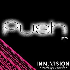Push EP mp3 Album by Inna Vision