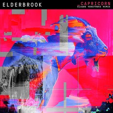 Capricorn (Claude VonStroke Remix) mp3 Single by Elderbrook