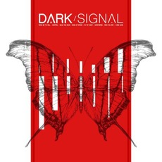 Dark Signal mp3 Album by Dark Signal