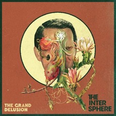 The Grand Delusion mp3 Album by The Intersphere