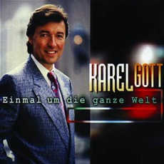 Einmal um die ganze Welt mp3 Artist Compilation by Karel Gott