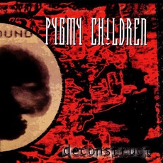 Deconstruct mp3 Album by Pygmy Children
