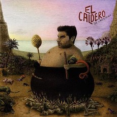 El Caldero mp3 Album by Joe Crepúsculo