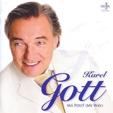 Má pouť (My Way) mp3 Album by Karel Gott