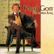Für immer Jung mp3 Album by Karel Gott