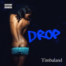 Drop mp3 Album by Timbaland