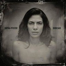 Birdcage mp3 Album by Sophia Pfister