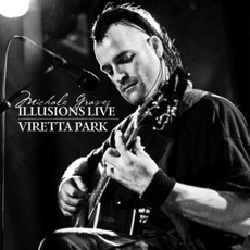 Illusions Live: Viretta Park mp3 Live by Michale Graves