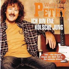 Ich Bin Ene Kölsche Jung mp3 Album by Wolfgang Petry