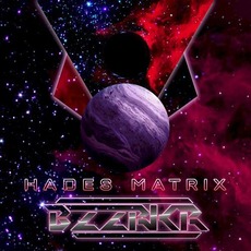 Hades Matrix mp3 Album by Bzzrkr