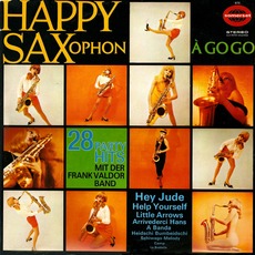 Happy Saxophon A Gogo mp3 Album by Frank Valdor