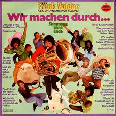 WIr machen durch mp3 Album by Frank Valdor