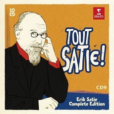 Tout Satie ! Erik Satie Complete Edition, CD9: Songs mp3 Artist Compilation by Erik Satie