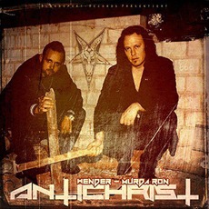 Antichrist mp3 Album by Murda Ron & Wender