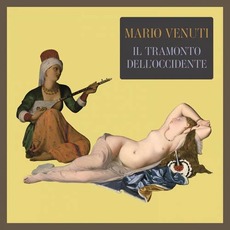 Il tramonto dell'occidente mp3 Album by Mario Venuti