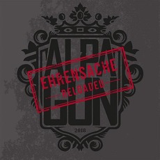 Ehrensache Reloaded mp3 Album by Alpa Gun