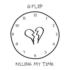 Killing My Time mp3 Single by G Flip