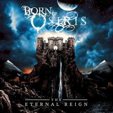 The Eternal Reign mp3 Album by Born Of Osiris