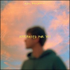 Narrated For You mp3 Album by Alec Benjamin