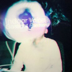 Gaslight Ephemera mp3 Album by Indoor Voices