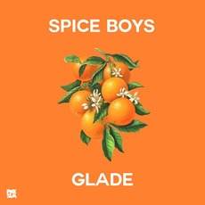 Glade mp3 Album by Spice Boys