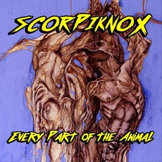 Every Part Of The Animal mp3 Album by Scorpiknox
