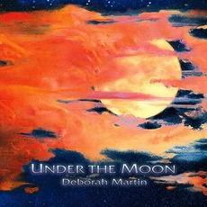 Under The Moon mp3 Album by Deborah Martin