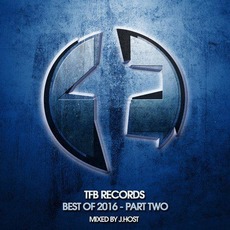 TFB Records: Best of 2016, Part Two mp3 Compilation by Various Artists