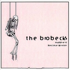 Happiest Nuclear Winter mp3 Album by The Brobecks