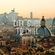City Guide To Chill, Volume One mp3 Compilation by Various Artists
