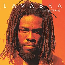 Living Every Word mp3 Album by Lavaska