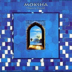 Moksha mp3 Album by Thierry David