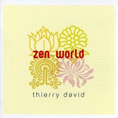 Zen World mp3 Album by Thierry David