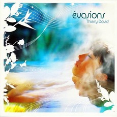 Évasions mp3 Album by Thierry David