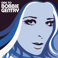 Ode to Bobbie Gentry: The Capitol Years mp3 Artist Compilation by Bobbie Gentry