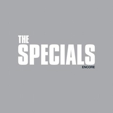 Encore (Deluxe Edition) mp3 Album by The Specials