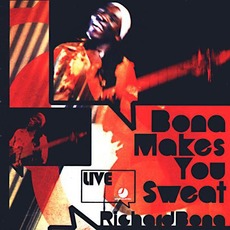 Bona Makes You Sweat - Live mp3 Live by Richard Bona