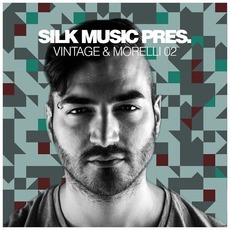 Silk Music Pres. Vintage & Morelli 02 mp3 Compilation by Various Artists