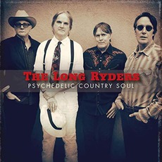 Psychedelic Country Soul mp3 Album by The Long Ryders
