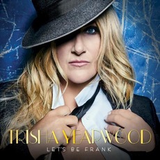 Let's Be Frank mp3 Album by Trisha Yearwood