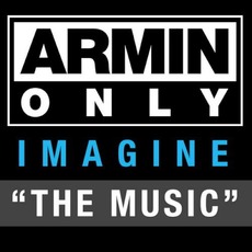 Armin Only - Imagine: "The Music" mp3 Compilation by Various Artists